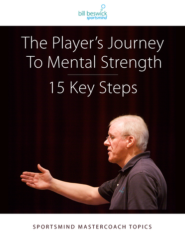 The Player’s Journey to Mental Strength : 15 Key Steps